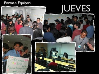 Forman Equipos
JUEVES