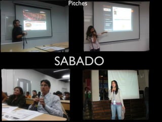 Pitches
SABADO