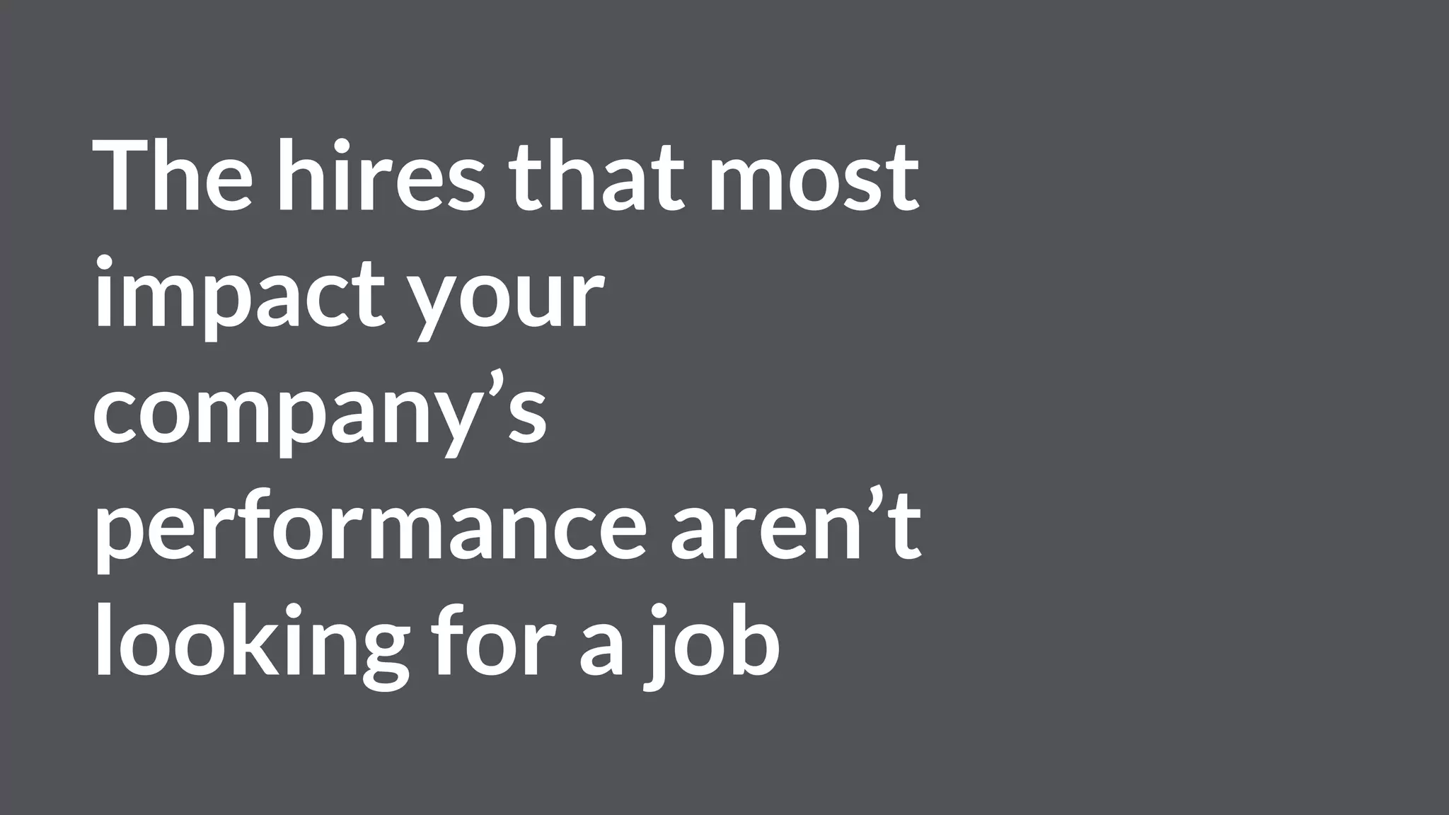 And recruiting has undergone its own revolution...
 