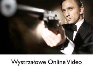 Wystrzałowe Online Video

 
