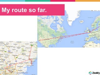 My route so far.
 