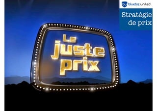 Stratégie
  de prix




 72
 