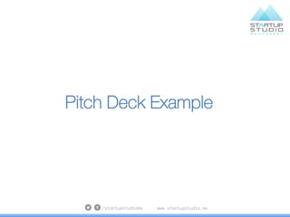 Pitch Deck Example
 