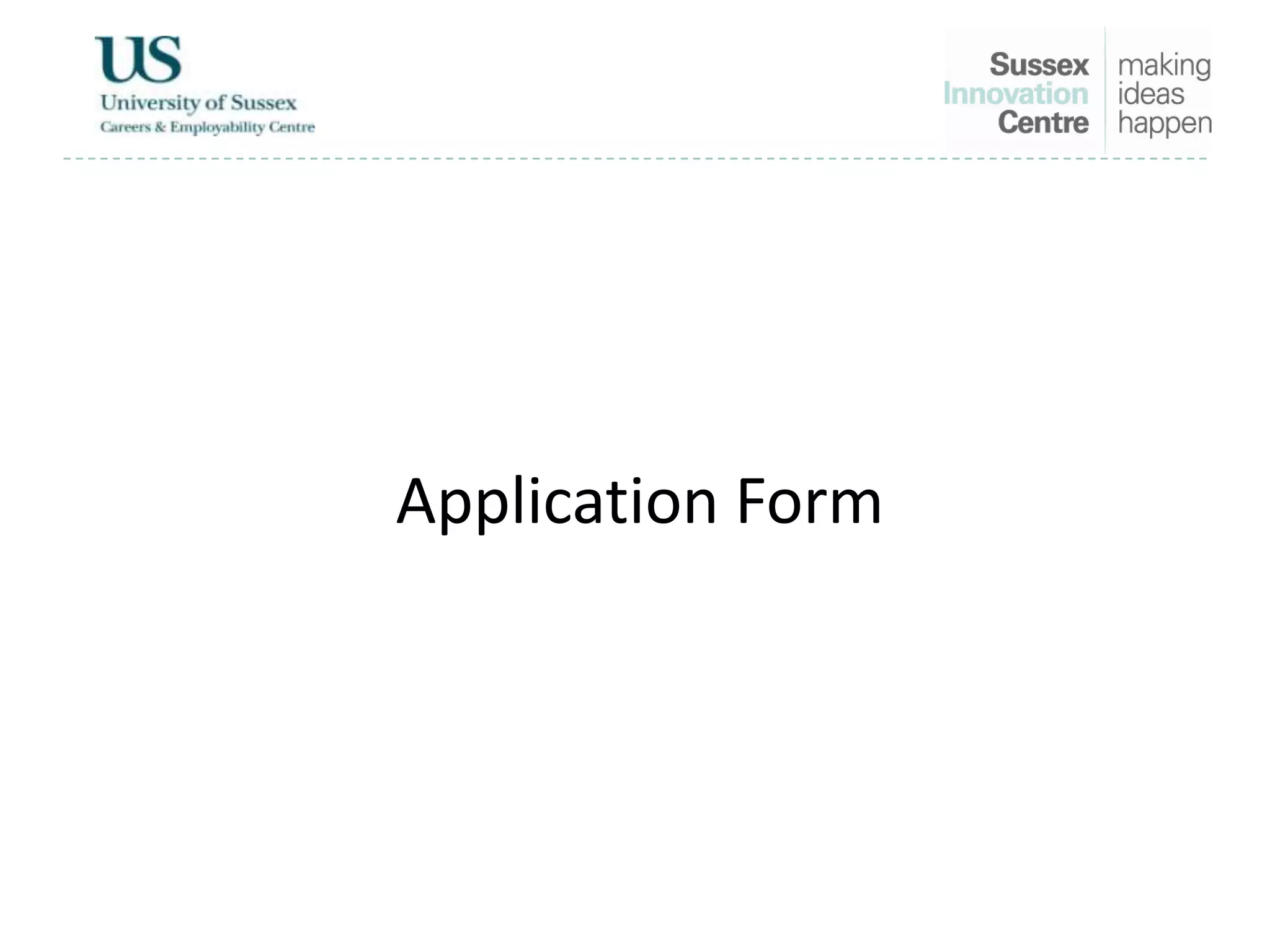 Application Form
 