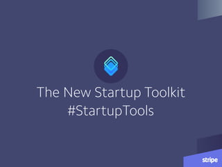 The New Startup Toolkit
#StartupTools
 