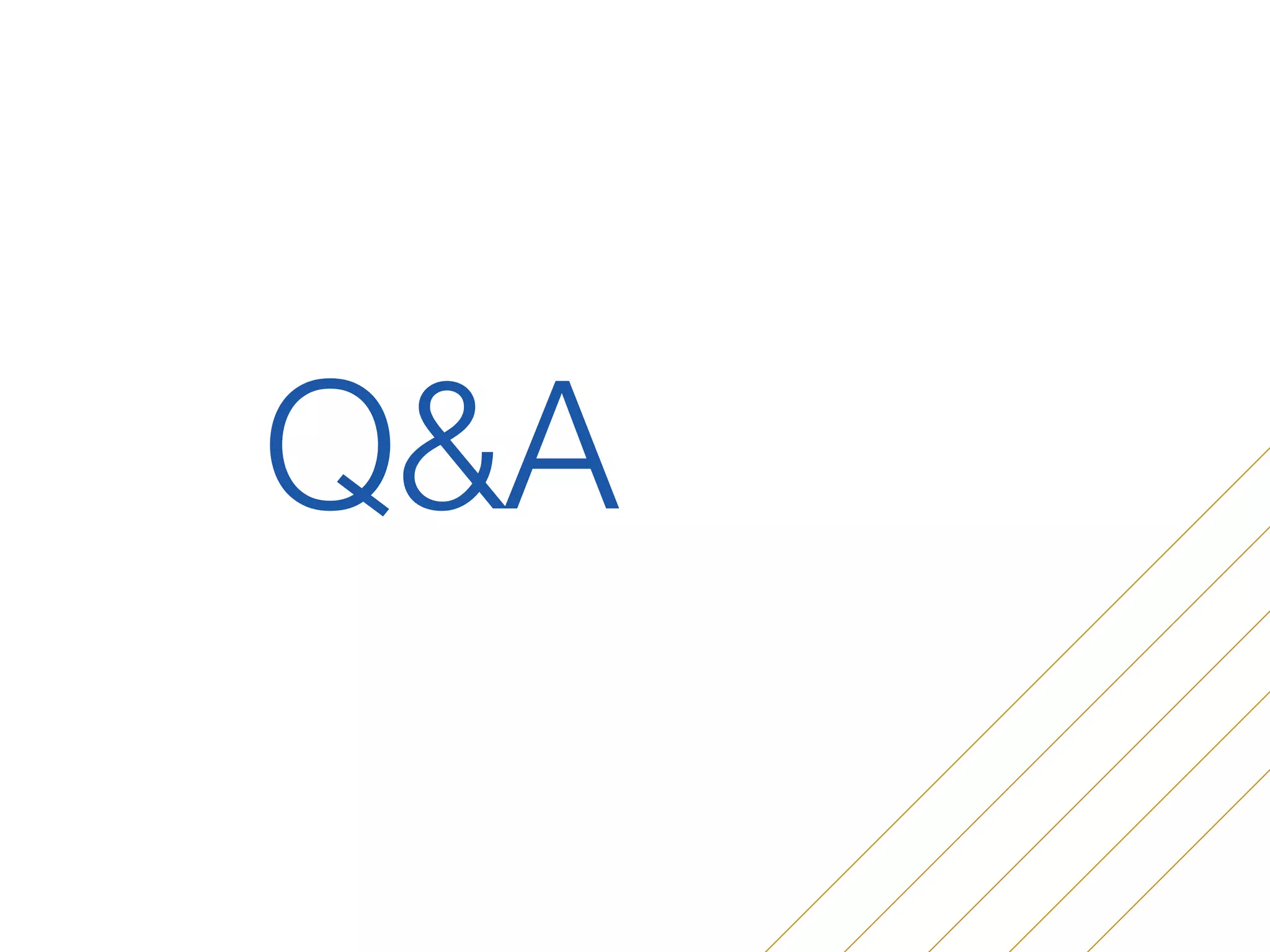Q&A
 