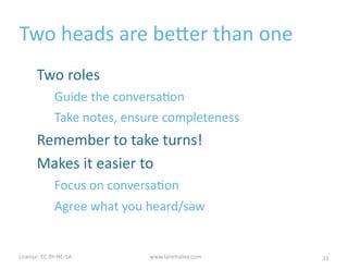 License:	
  CC	
  BY-­‐NC-­‐SA	
  	
  
#3	
  Create	
  a	
  conversaMon
Photo:	
  @thinknow	
  |	
  LUXr www.lanehalley.com 21
 