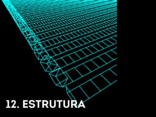 12. estrutura 
 