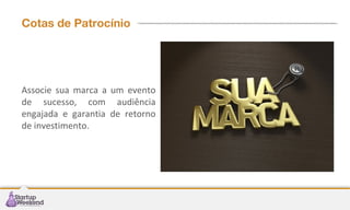 Cotas de Patrocínio

Associe sua marca a um evento
de sucesso, com audiência
engajada e garantia de retorno
de investimento.

 