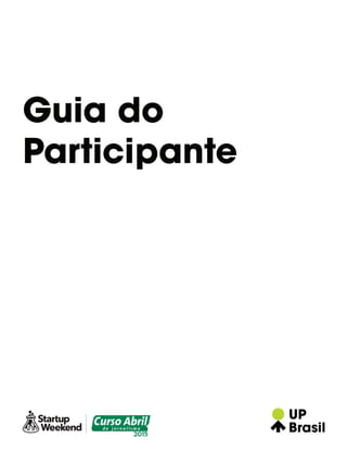 Guia do
Participante
 