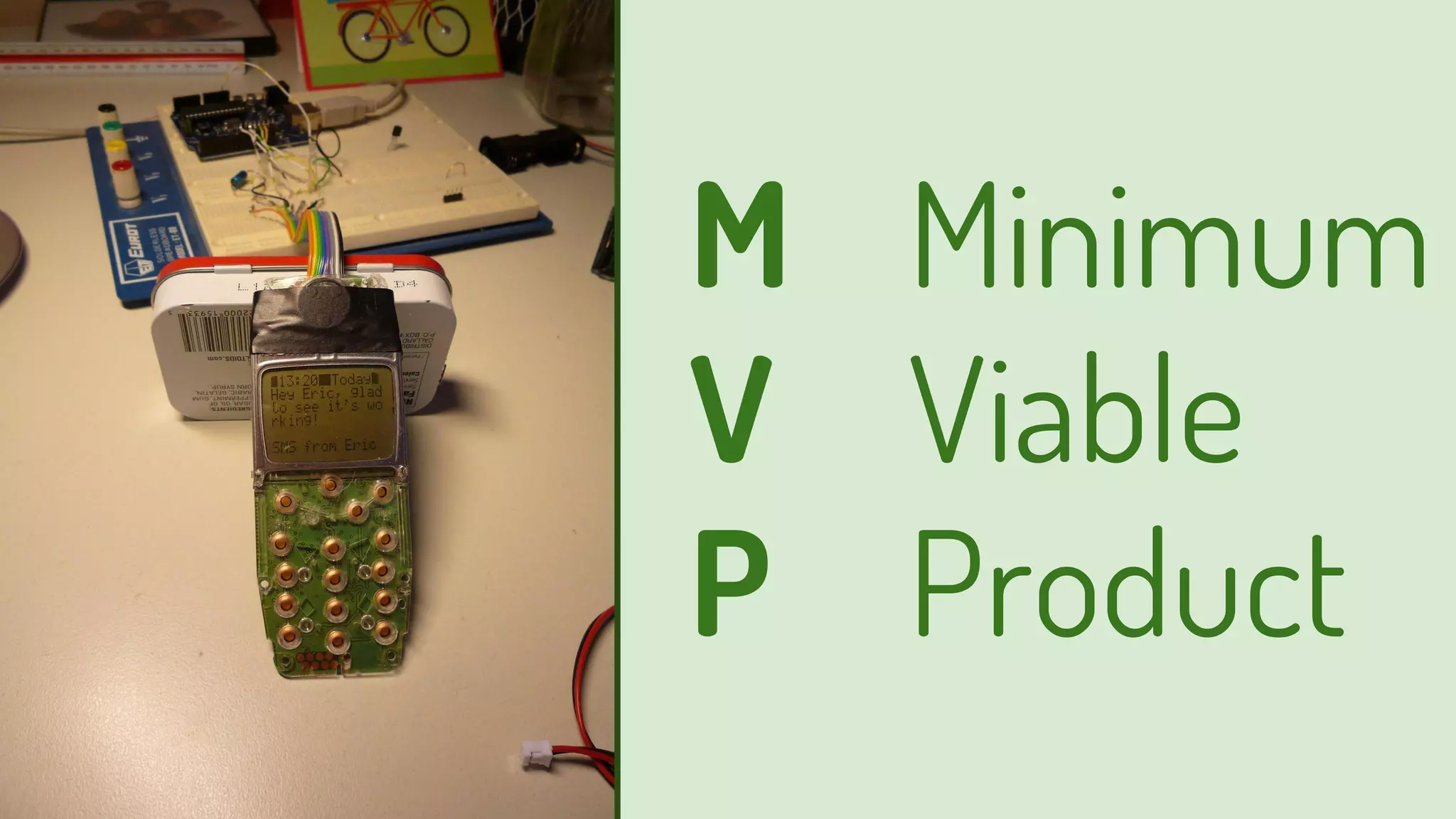 M Minimum
V Viable
P Product
 