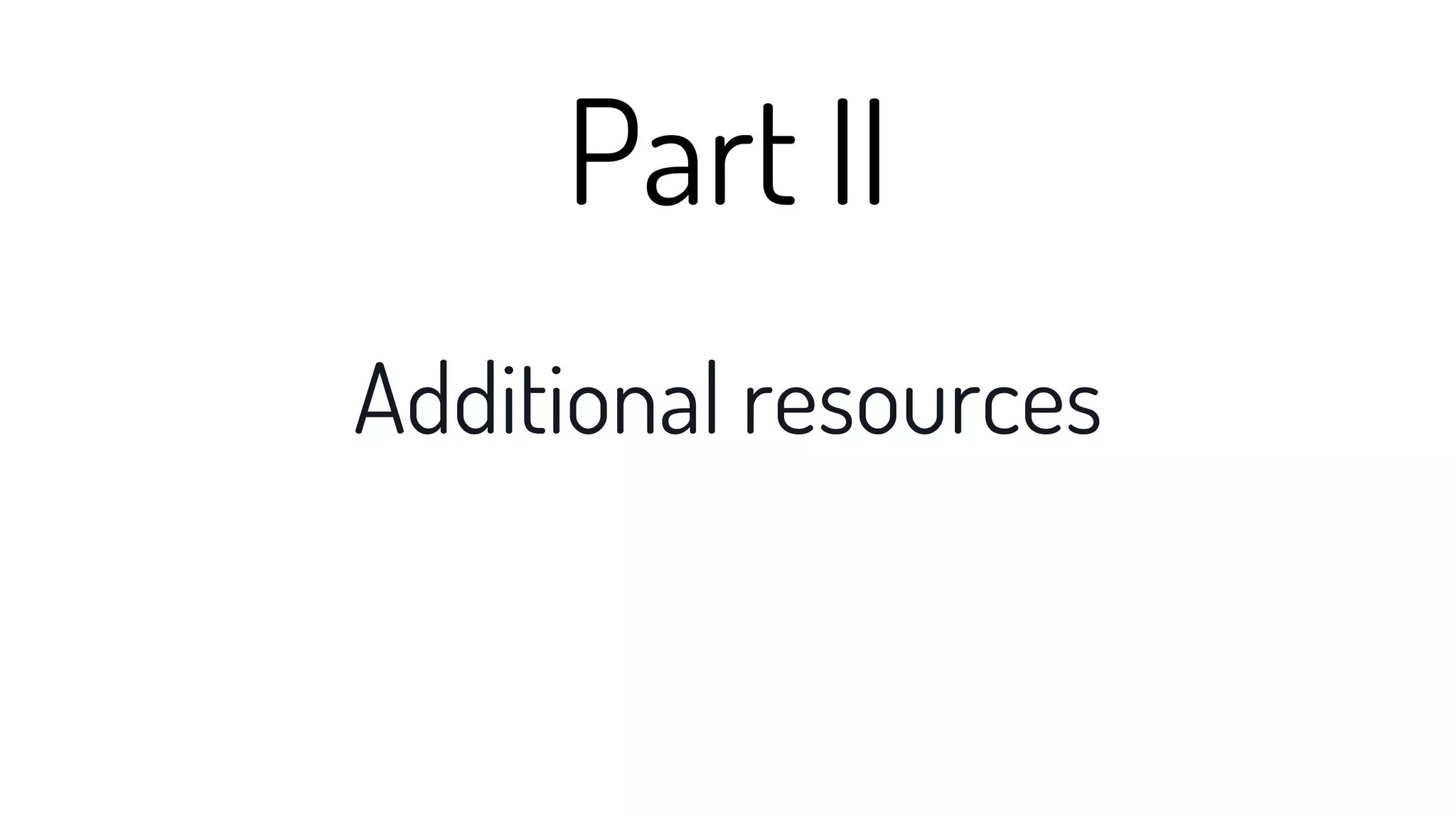 “Ultimately, Your boss is your clients,
customers and users.”
 
