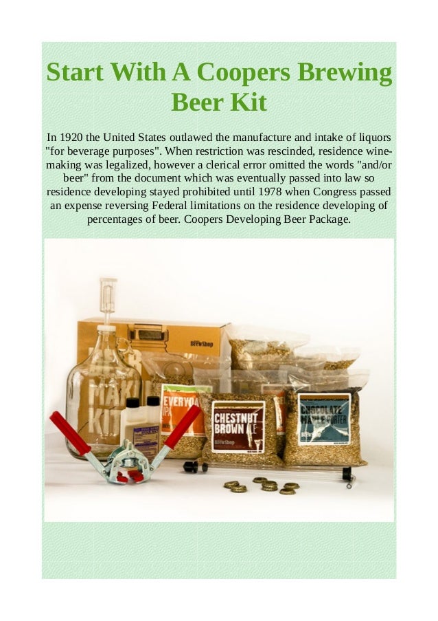 Start with a coopers brewing beer kit