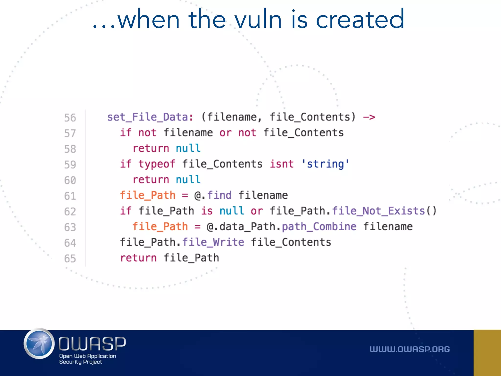 …when the vuln is created
 