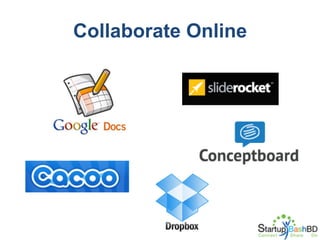 Collaborate Online

 