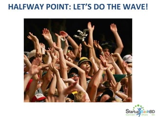 HALFWAY	
  POINT:	
  LET’S	
  DO	
  THE	
  WAVE!	
  

 