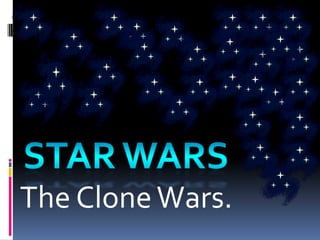Star wars The Clone Wars. 