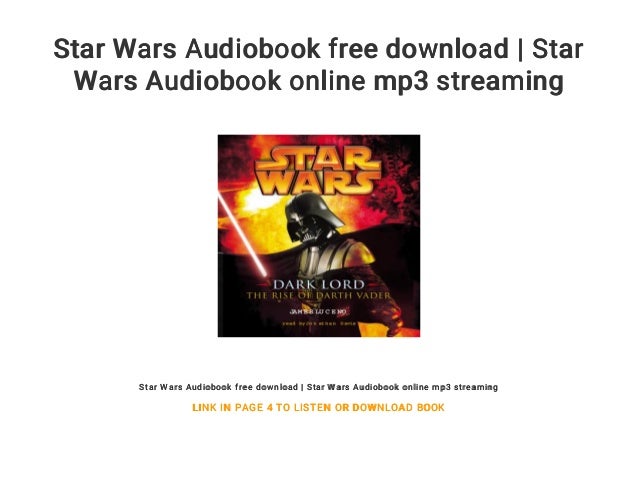 Star Wars Audiobook Free Download Star Wars Audiobook Online Mp3 St Star Wars Audiobook Free Download Star Wars Audiobook Online Mp3 St