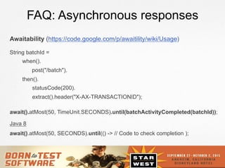 Awaitility 2015-StarWest presentation on REST-assured | PDF