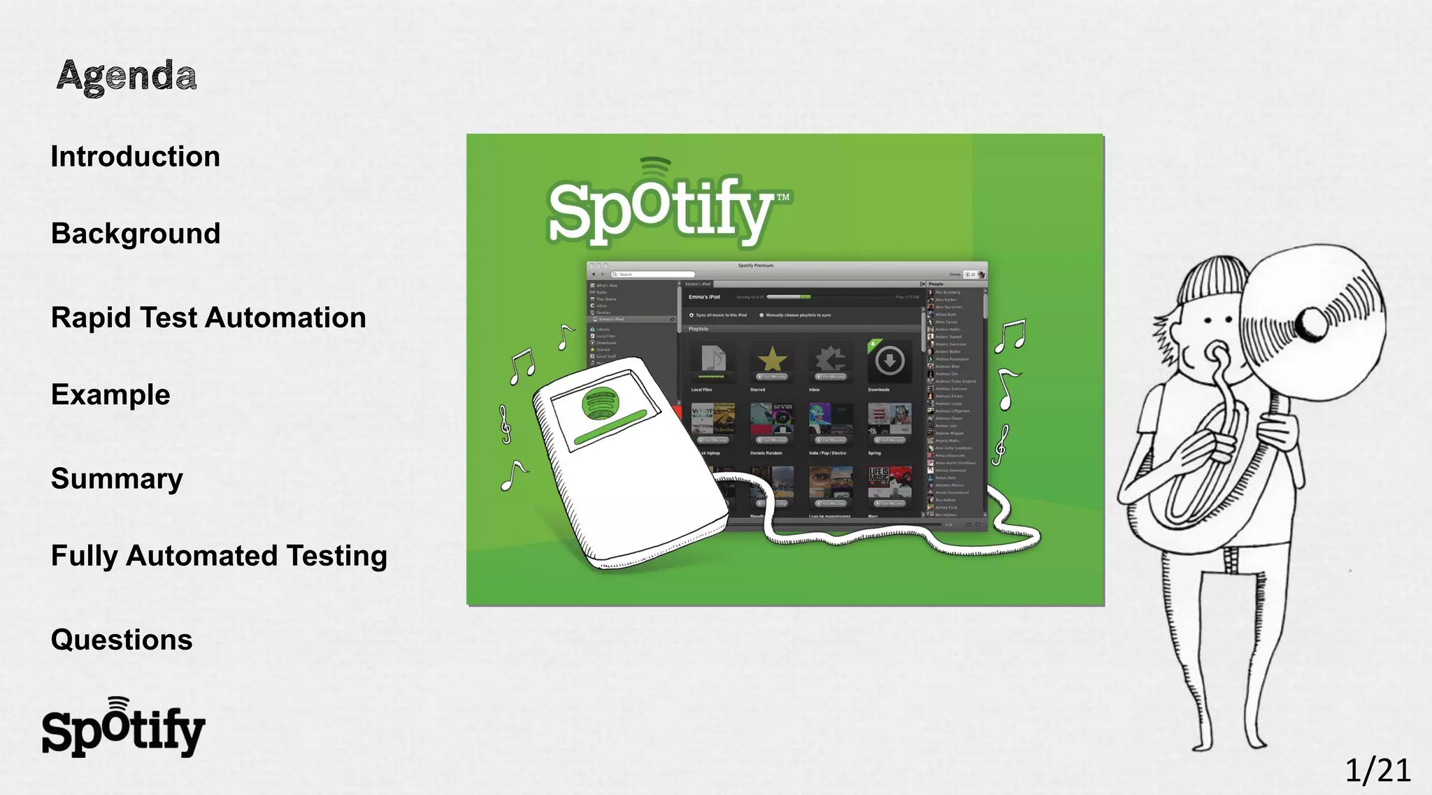 Introduction

Background

Rapid Test Automation

Example

Summary

Fully Automated Testing

Questions



                          1/21
 