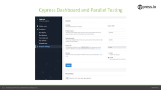 perfecto.io19 | Perfecto by Perforce © 2020 Perforce Software, Inc.
Cypress Dashboard and Parallel Testing
 