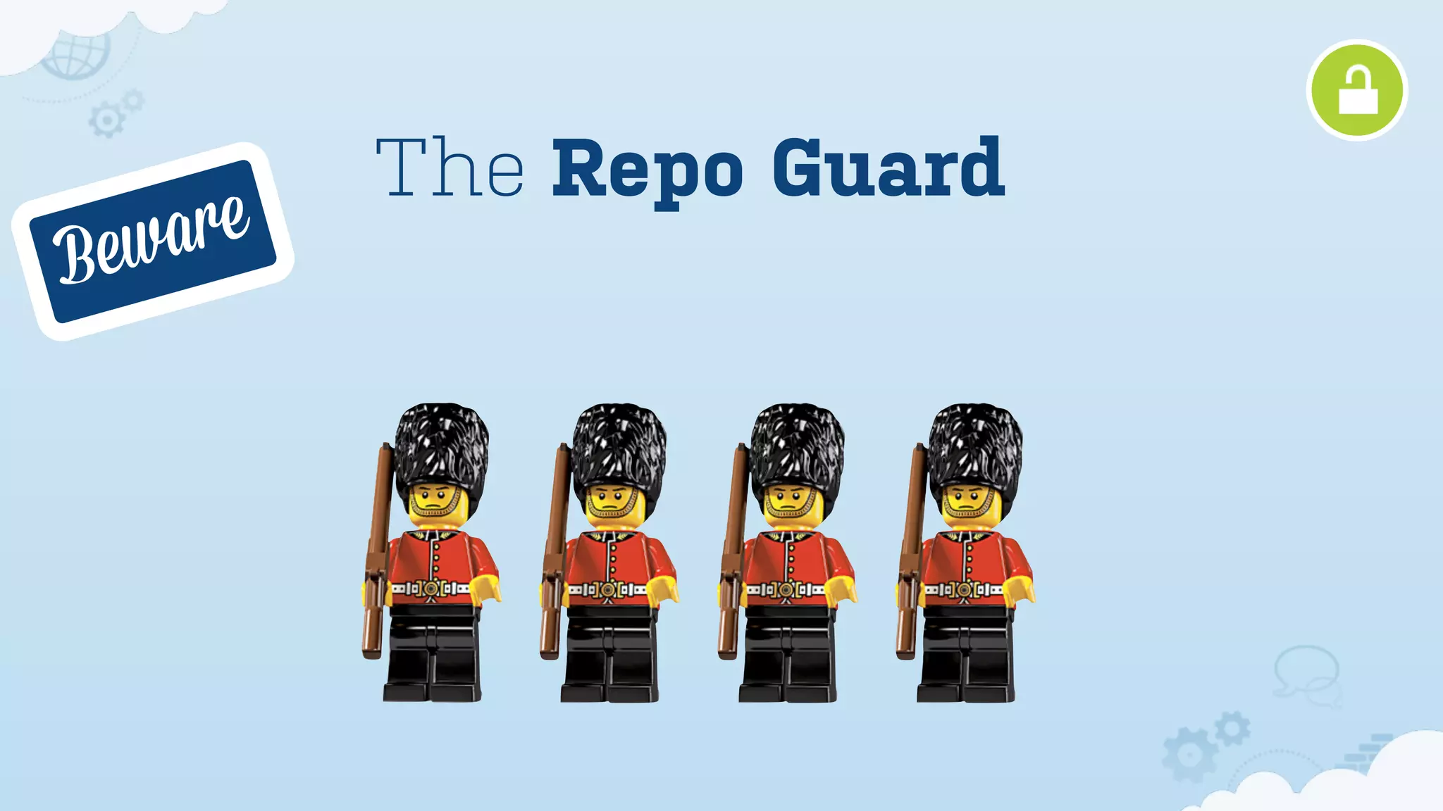 The Repo Guard
Bew are
 