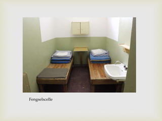 Fengselscelle
 