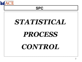 Statistical process control spc enginering | PPTX