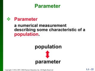 Parameter   a numerical measurement describing some characteristic of a  population . Parameter population parameter 