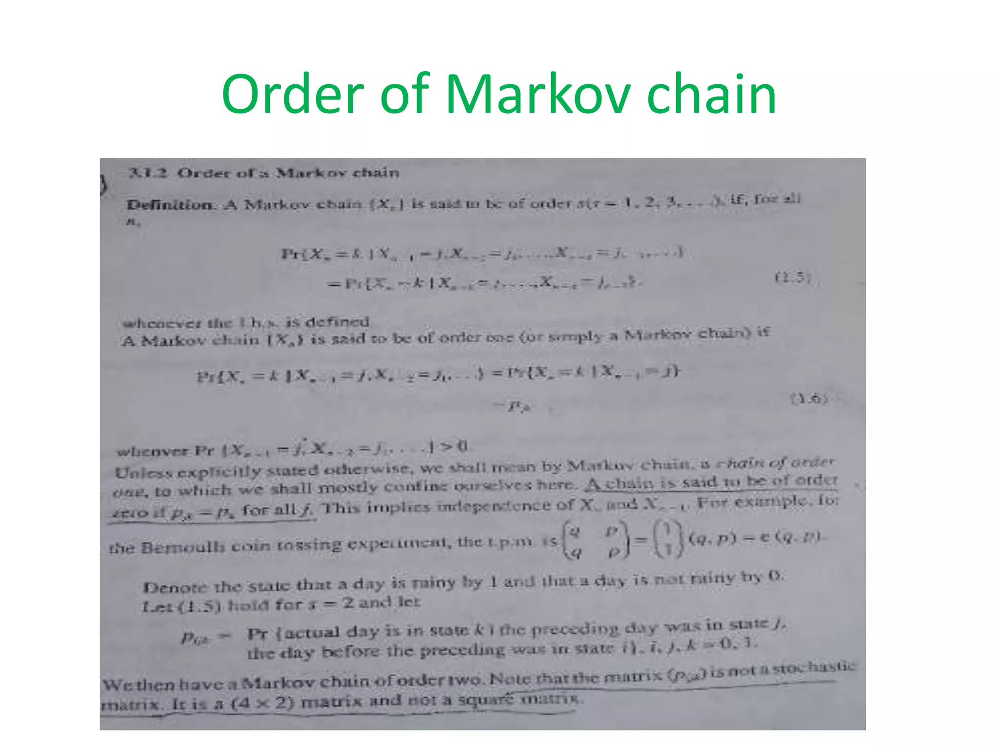 Order of Markov chain
 
