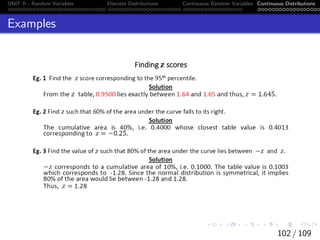 UNIT II - Random Variables Discrete Distributions Continuous Random Variables Continuous Distributions
Examples
102 / 109
 