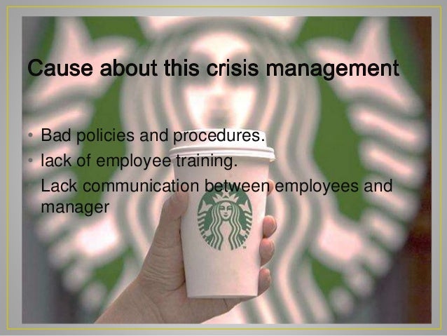 starbucks crisis management case study