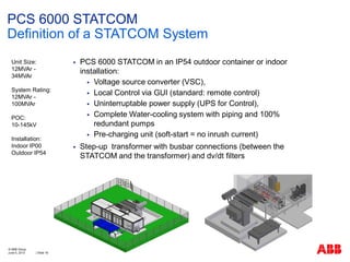 Statcom. Presentation Power Quality Voltage Stabilisation for ...