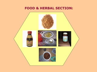 FOOD & HERBAL SECTION: 