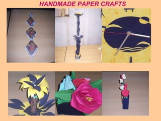 HANDMADE PAPER CRAFTS 