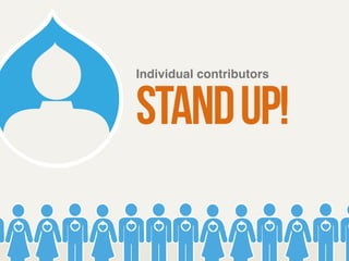 Individual contributors ! stand up! 
 