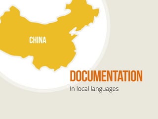 documentation 
In local languages 
china 
 