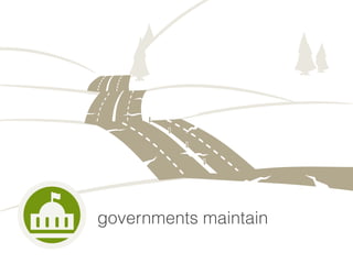 governments maintain 
 