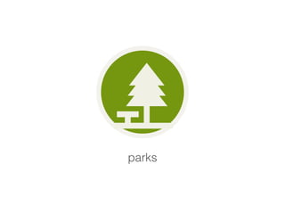 parks 
 