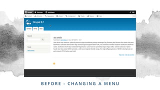 B E F O R E - C H A N G I N G A M E N U
 