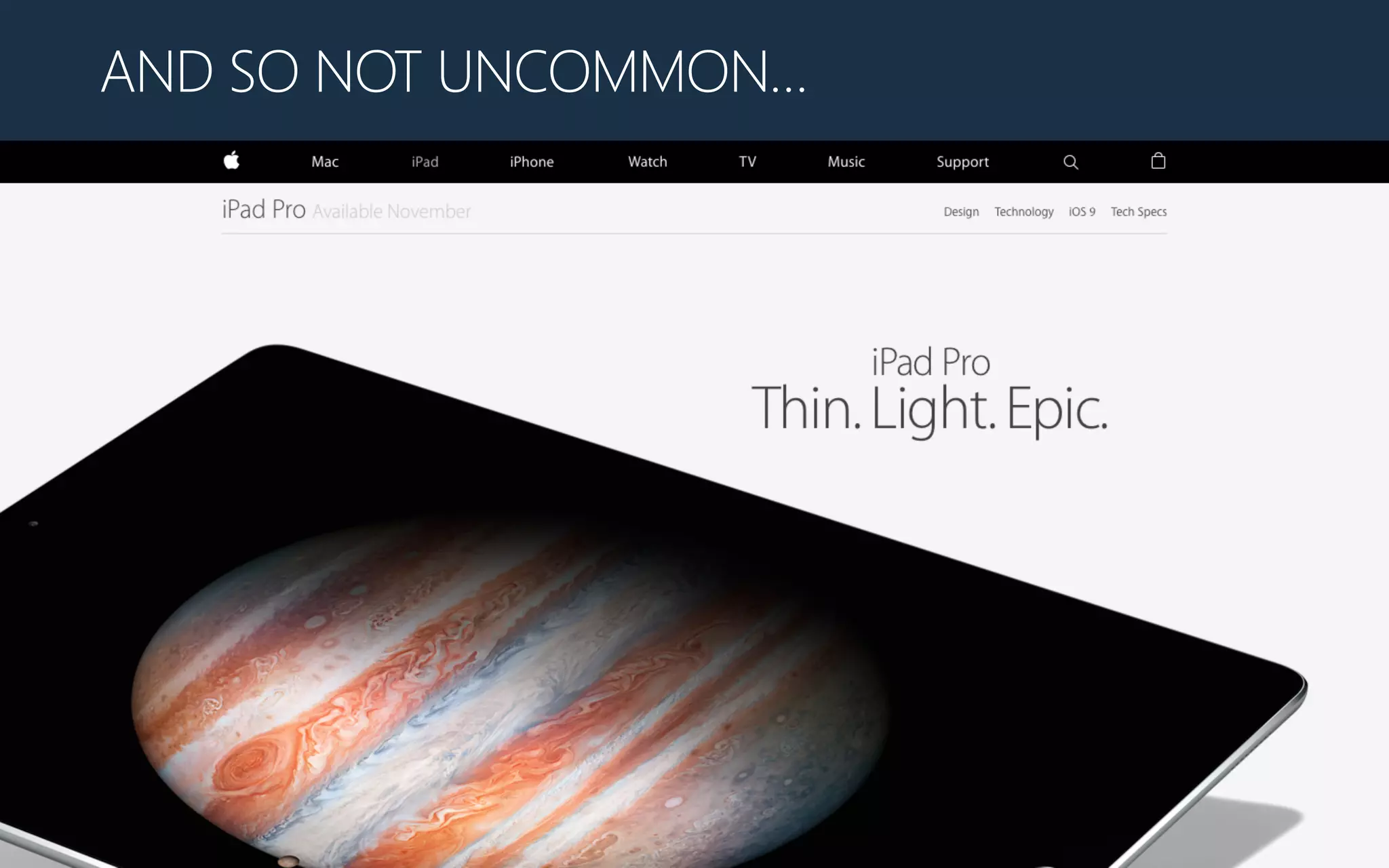 AND SO NOT UNCOMMON…
 