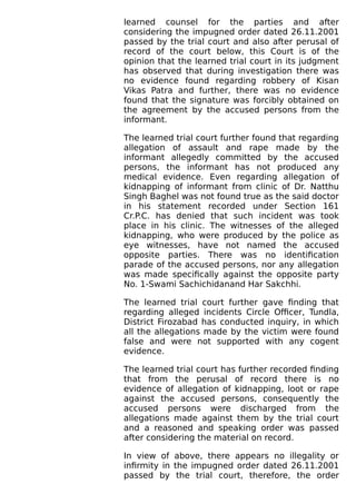 learned counsel for the parties and after
considering the impugned order dated 26.11.2001
passed by the trial court and al...