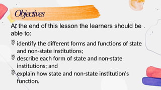 State and Non State Institutions.powerpointtx | PPTX