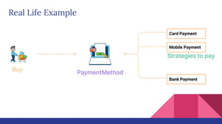State and Strategy Design Pattern Presentation | PPTX