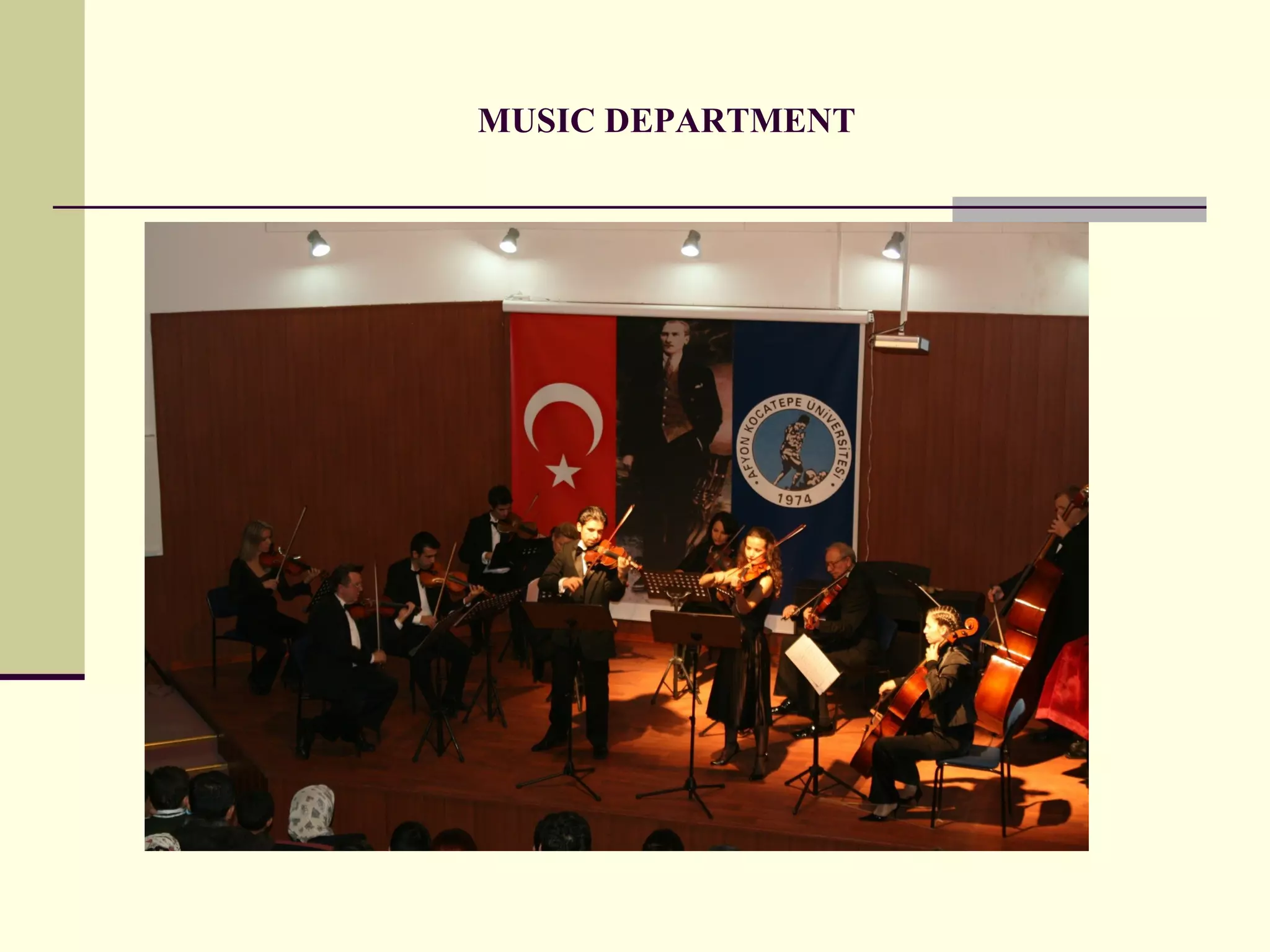 MUSIC DEPARTMENT
 