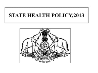 STATE HEALTH POLICY,2013
 