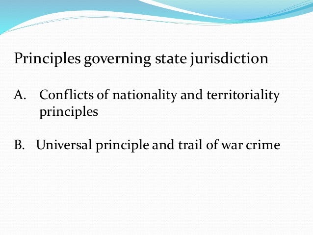 State jurisdiction under PUBLIC INTERNATIONAL LAW