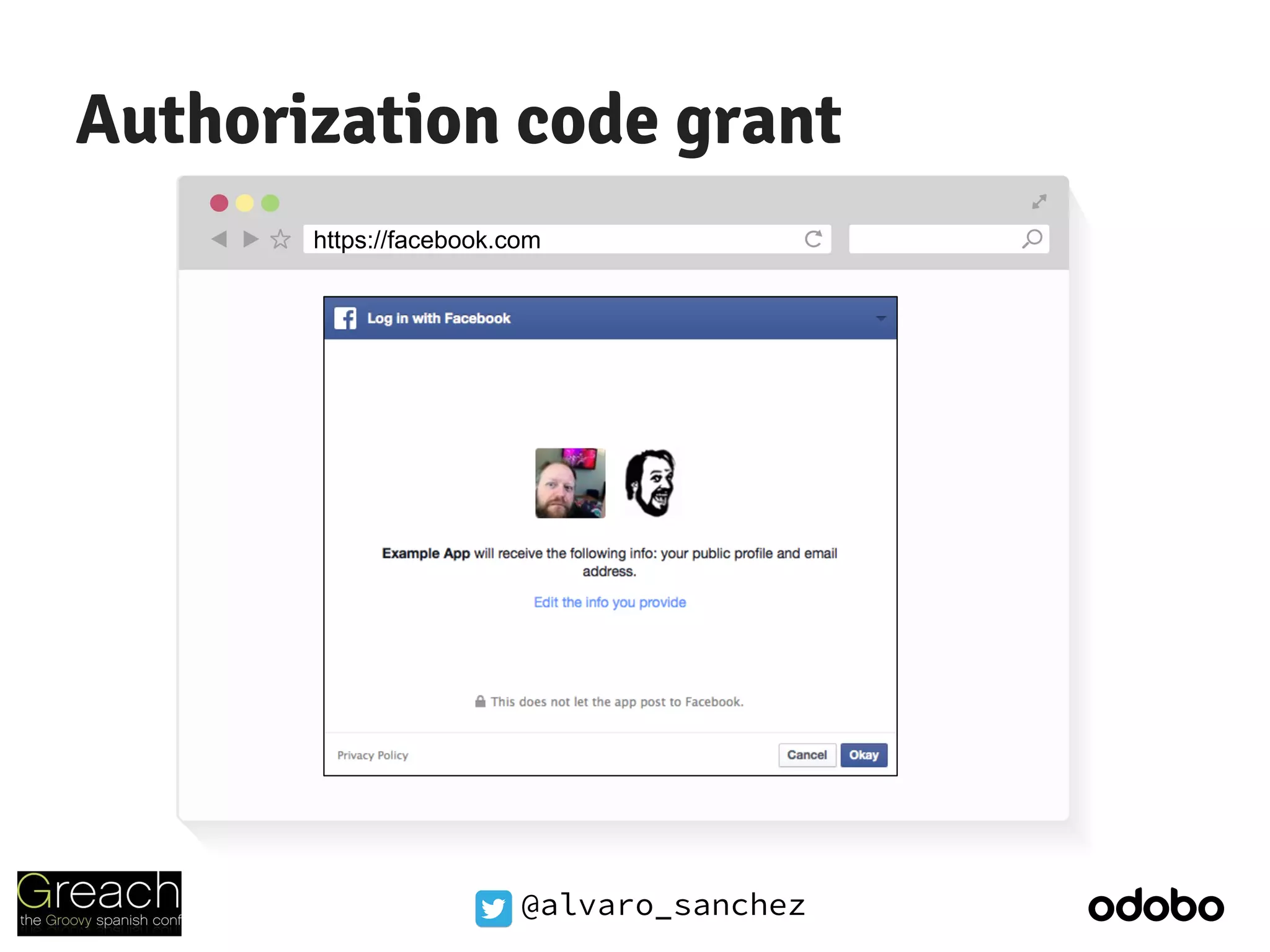 @alvaro_sanchez
Authorization code grant
http://myServerApp.comhttps://facebook.com
 