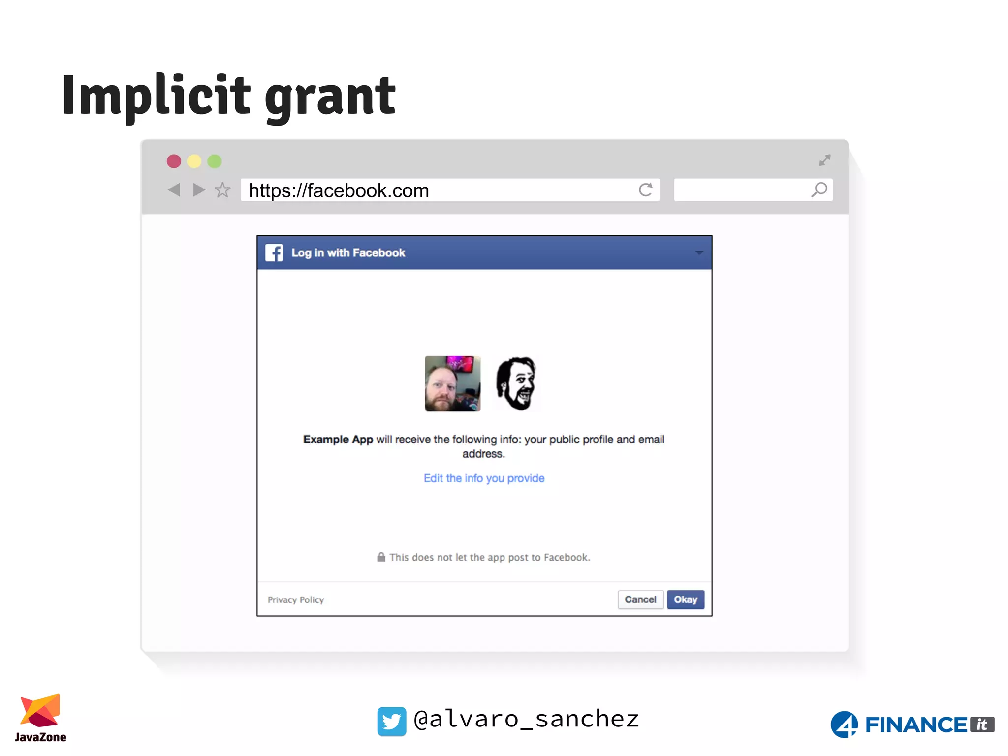 @alvaro_sanchez Implicit grant http://myServerApp.comhttps://facebook.com 