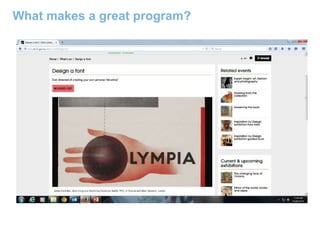 What makes a great program?
 